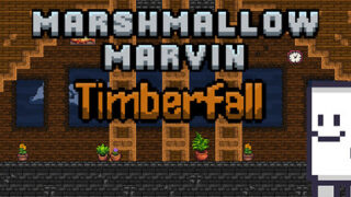 Marshmallow Marvin: Timberfall