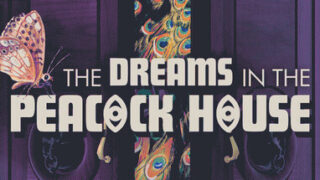 The Dreams in the Peacock House