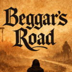 Beggar’s Road