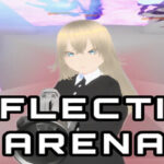 Reflection Arena