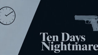 Ten Days Nightmare