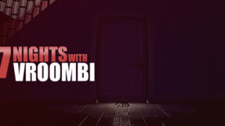 7 Nights with Vroombi