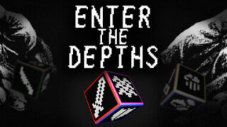 Enter the Depths