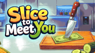 Slice To Meet You