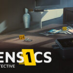 Forensics: Crime Scene Detective