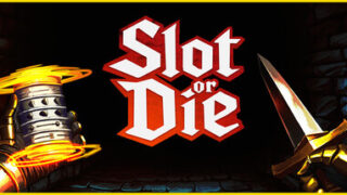 Slot or Die