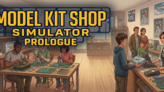 Model Kit Shop Simulator: Prologue