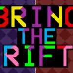 Bring The Rift