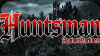 Huntsman Against Darkness