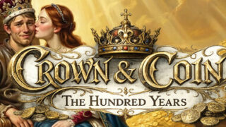 Crown & Coin: The Hundred Years