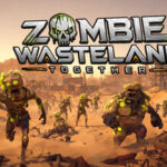 Zombie Wasteland Together