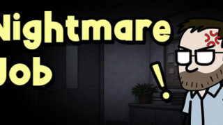 Nightmare Job