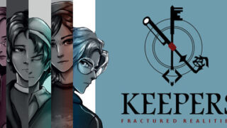 Keepers: Fractured Realities