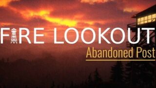 Fire Lookout: Abandoned Post