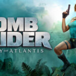Tomb Raider: Legacy of Atlantis