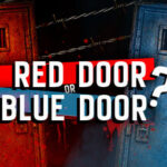 Red Door or Blue Door?