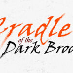 Cradle of the Dark Brood