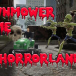 Lawnmower Game Horrorland