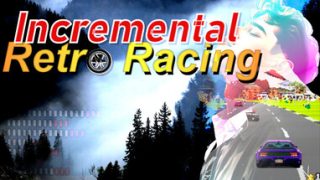 Incremental Retro Racing
