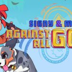 Signy & Mino: Against All Gods