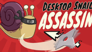 Desktop Snail Assassin