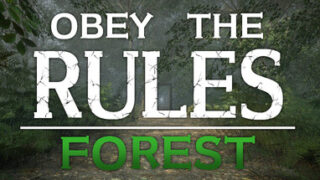 Obey the Rules: Forest