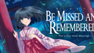Be Missed and Remembered: The Letter from Mayoiga