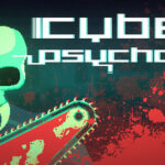 Cyber Psychosis