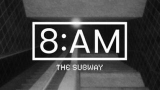 8AM: The Subway