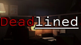 Deadlined.