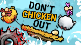 Don’t Chicken Out