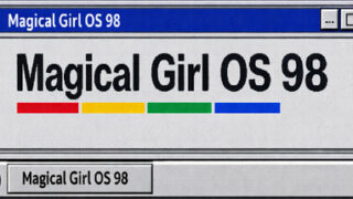 Magical Girl OS 98