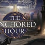 The Anchored Hour