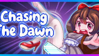 Chasing the Dawn / CTD