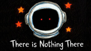 There Is Nothing There