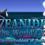 OCEANIDES: World’s End – Great Mother Goddess of the Void Sea