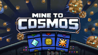 Mine to Cosmos