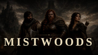 Mistwoods