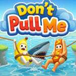 Don’t Pull Me!