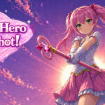 Magical Hero Girl Shot!