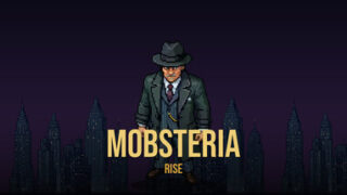 Mobsteria: Rise