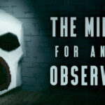 The Ministry for Anomaly Observation