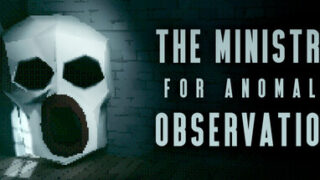 The Ministry for Anomaly Observation