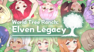 World Tree Ranch: Elven Legacy