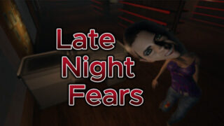 Late Night Fears