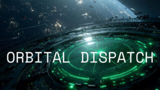 Orbital Dispatch