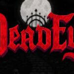 DeadEye: A Roguelike Shooter
