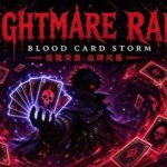Nightmare Raid: Blood Card Storm
