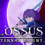 Colossus – Eternal Blight