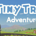 Tiny Train Adventures